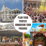 Plan Your Perfect Vrindavan Tour Package: Temples, Aarti & Divine Experiences