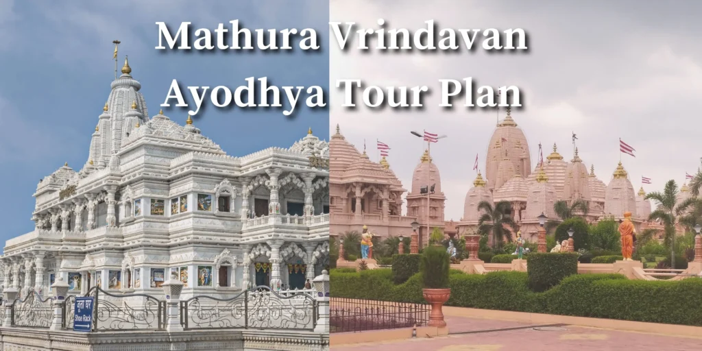 Mathura Vrindavan Ayodhya Tour Plan, Cost & Itinerary – Comprare