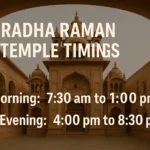 Radha Raman Temple Timings