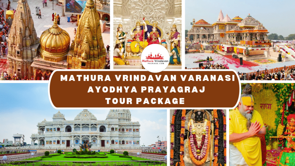 Book Mathura Vrindavan Ayodhya Varanasi Tour Package from Mumbai